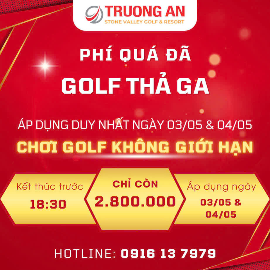 Xả hơi sau kỳ nghỉ lễ – Thư giãn cùng golf thả ga tại Stone Valley Golf & Resort