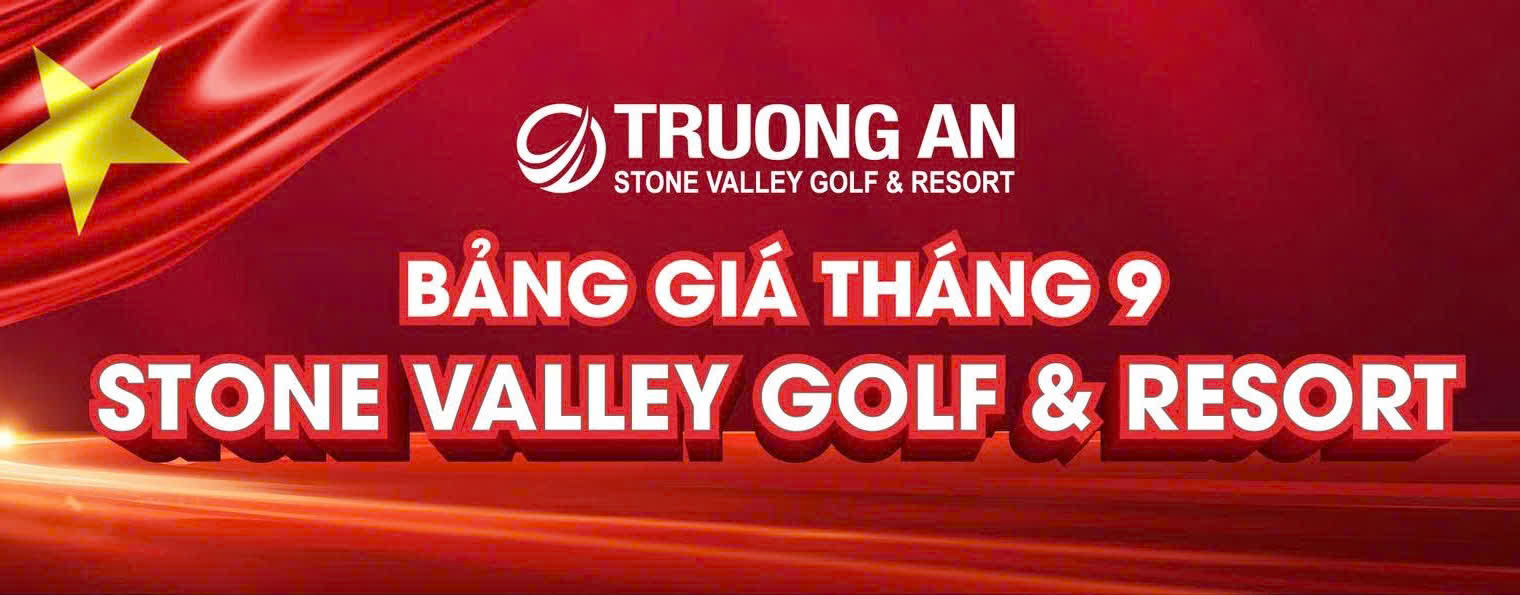 BẢNG GIÁ THÁNG 09/2025 – STONE VALLEY GOLF & RESORT